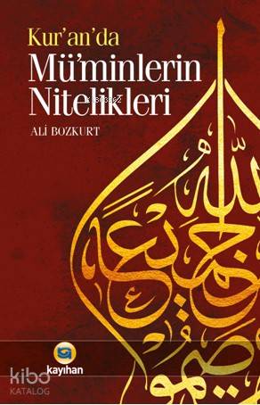 Kur'an'da Mü'minlerin Nitelikleri