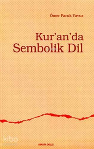 Kur'an'da Sembolik Dil