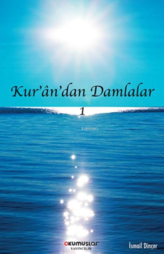 Kurandan Damlalar - Kitapiks.com