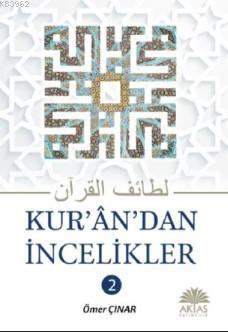 Kuran'dan İncelikler 2. Cilt