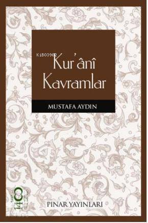 Kur'ânî Kavramlar - Kitapiks.com