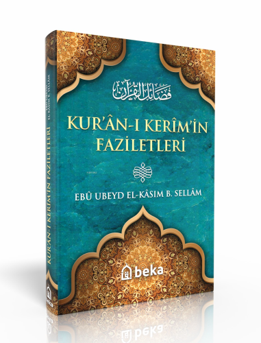 Kuranı Kerim'in Faziletleri - Fedailul Kuran