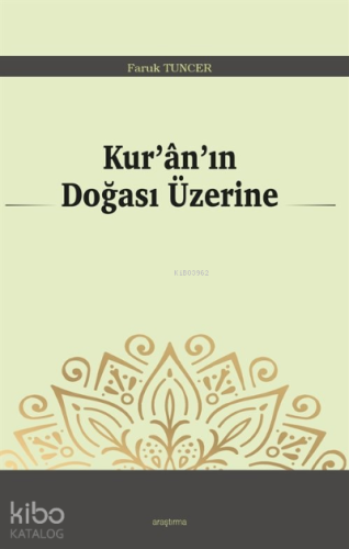 Kur'an'ın Doğası Üzerine - Kitapiks.com