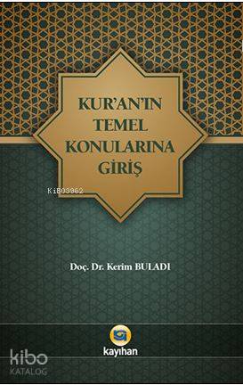 Kur'an'ın Temel Konularına Giriş