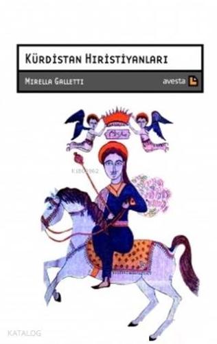 Kürdistan Hıristiyanları - Kitapiks.com