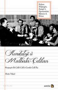 Kurdoloji ü Malbata Celilan; Hevpeyvin bi Celile Celil ü Cemila Celil 
