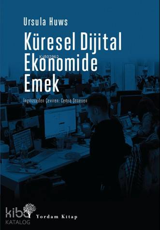 Küresel Dijital Ekonomide Emek