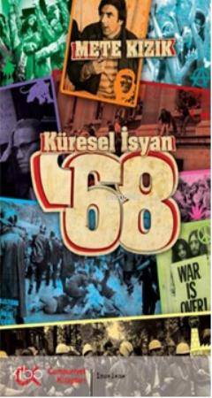 Küresel İsyan '68 - Kitapiks.com