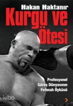 Kurgu Ve Ötesi; Profesyonel Güreş Dünyasının Fırtınalı Öyküsü