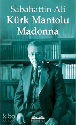 Kürk Mantolu Madonna