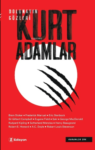 Kurt Adamlar;Dolunayın Gözleri - Kitapiks.com