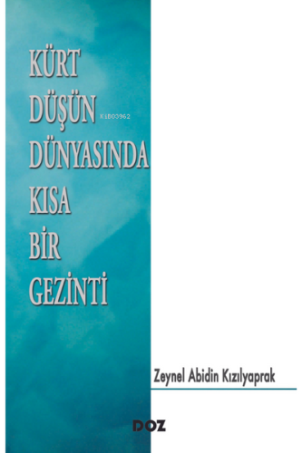 Kürt Düşün Dünyasında Kısa Bir Gezinti - Kitapiks.com