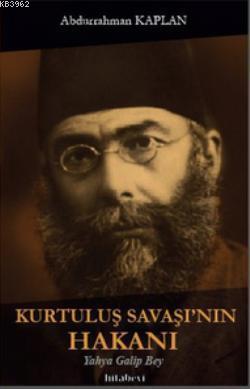 Kurtuluş Savaşı'nın Hakanı - Kitapiks.com