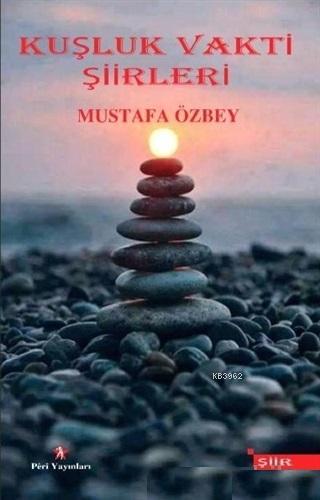 Kuşluk Vakti Şiirleri