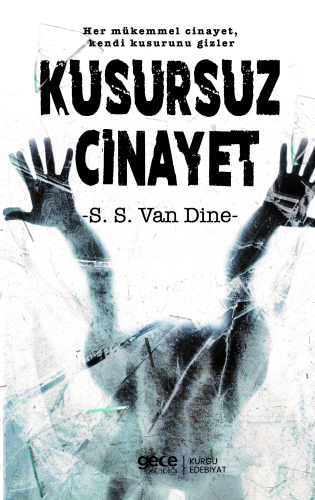 Kusursuz Cinayet;Her Mükemmel Cinayet, Kendi Kusurunu Gizler