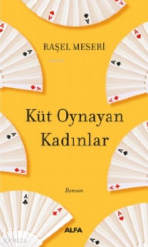 Küt Oynayan Kadınlar - Kitapiks.com