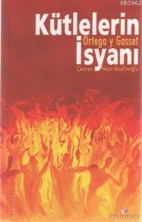 Kütlelerin İsyanı