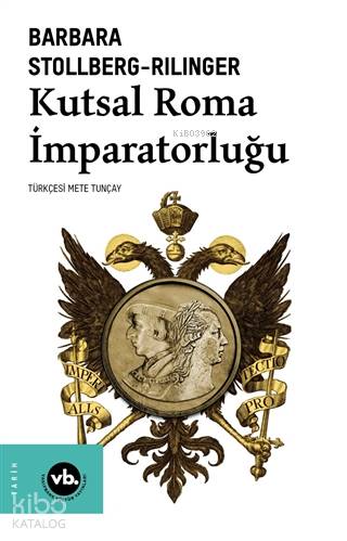 Kutsal Roma İmparatorluğu - Kitapiks.com