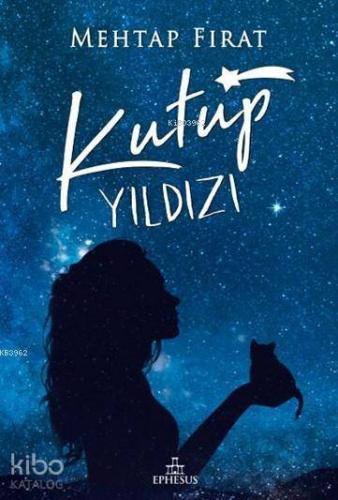 Kutup Yıldızı 1 (Karton Kapak) - Kitapiks.com