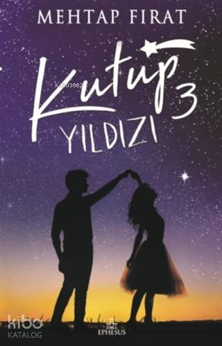 Kutup Yıldızı 3 (Ciltli) - Kitapiks.com
