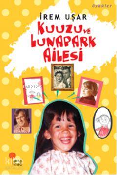 Kuuzu ve Lunapark Ailesi