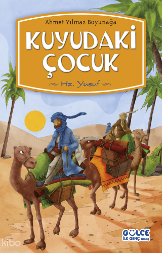Kuyudaki Çocuk;Hz. Yusuf