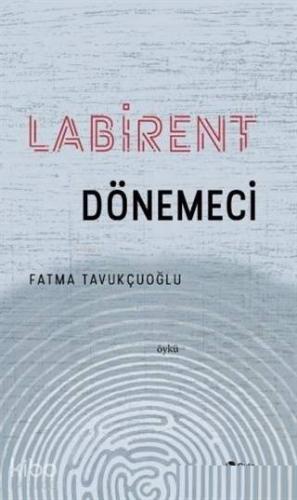 Labirent Dönemeci - Kitapiks.com