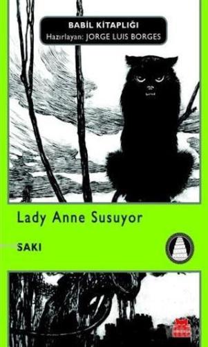 Lady Anne Susuyor - Kitapiks.com
