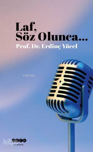 Laf Söz Olunca... - Kitapiks.com
