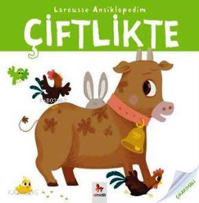 Larousse Ansiklopedim - Çiftlikte - Kitapiks.com