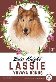 Lassie; Yuvaya Dönüş - Kitapiks.com
