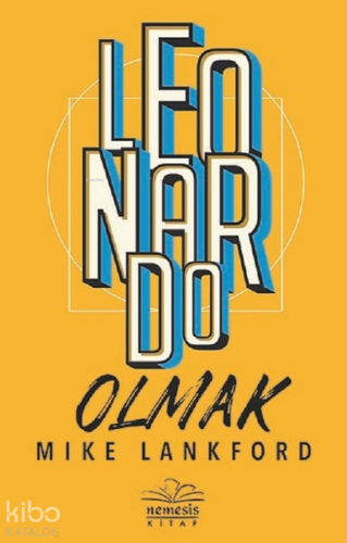 Leonardo Olmak - Kitapiks.com