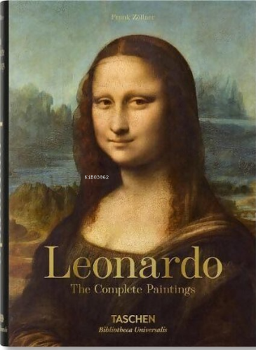 Leonardo. The Complete Paintings (Bibliotheca Universalis)