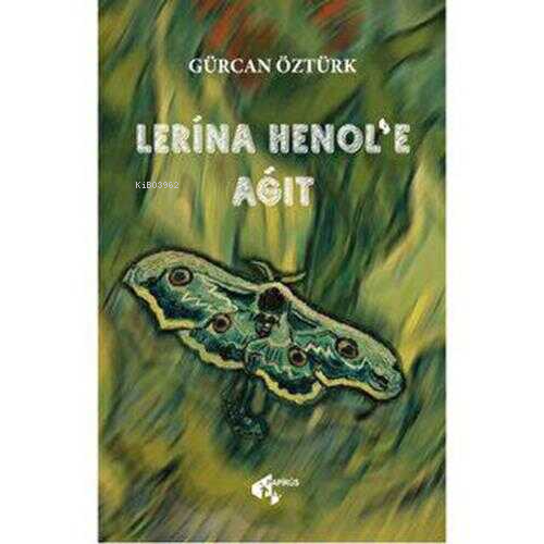 Lerina Henol’e Ağıt