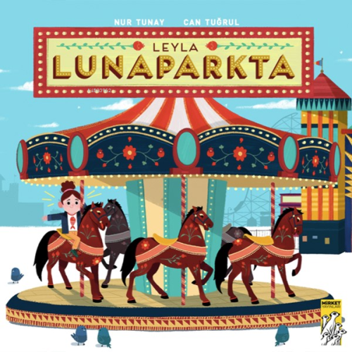 Leyla Lunaparkta - Kitapiks.com