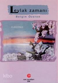 Leylak Zamanı - Kitapiks.com