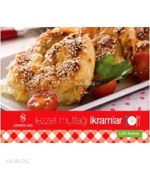 Lezzet Mutfağı İkramlar - Kitapiks.com
