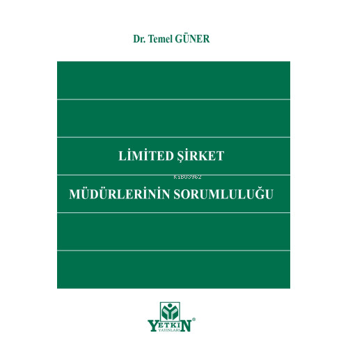 Limited Şirket Müdürlerinin Sorumluluğu - Kitapiks.com