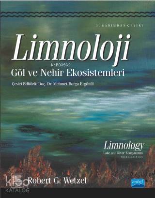Limnoloji - Göl ve Nehir Ekosistemleri - Kitapiks.com