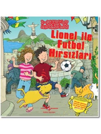 Lionel ile Futbol Hırsızları (Ciltli); 3-Boyutlu Maceralar - Kitapiks.