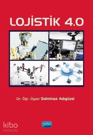 Lojistik 4.0 - Kitapiks.com
