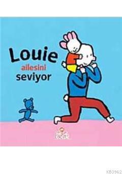 Louie Ailesini Seviyor - Kitapiks.com