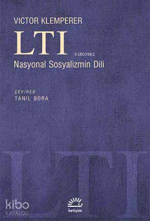 LTI Nasyonal Sosyalizmin Dili - Kitapiks.com