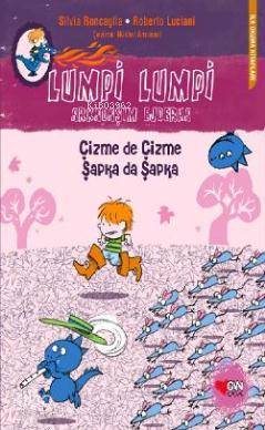 Lumpi Lumpi Arkadaşım Ejderha 4; Çizme de Çizme Şapka da Şapka