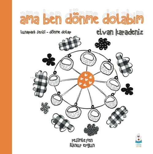 Lunapark Serisi-Dönme Dolap - Ama Ben Dönme Dolabım