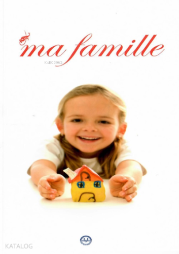 Ma Famille - Kitapiks.com