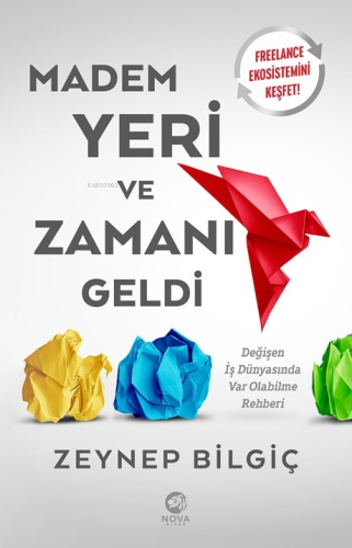 Madem Yeri ve Zamanı Geldi - Kitapiks.com