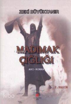 Madımak Çığlığı - Kitapiks.com