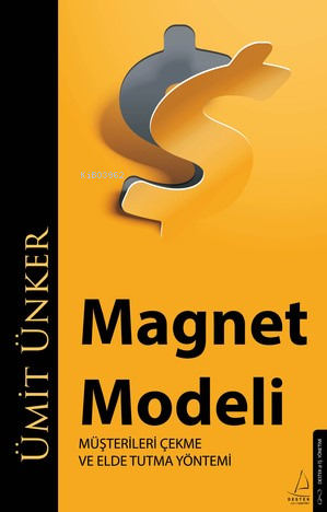 Magnet Modeli;Müşterileri Çekme ve Elde Tutma Yöntemi - Kitapiks.com