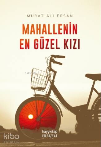 Mahallenin En Güzel Kızı - Kitapiks.com